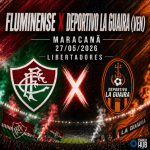 Fluminense x Deportivo La Guaira (VEN) (WED | 27/05/2026 | 21:30)